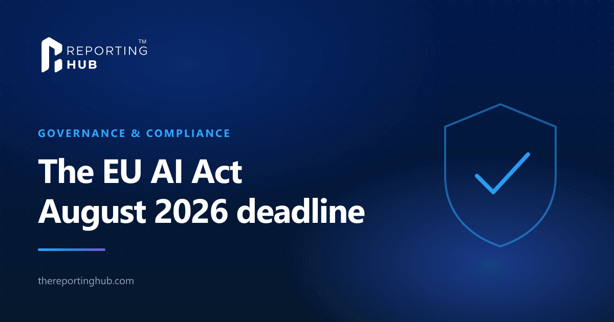 The EU AI Act August 2026 Deadline: What It Means for Enterprise Power BI and Fabric Deployments